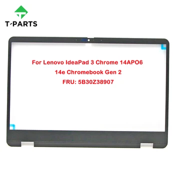Оригинальный Новый 5B30Z38907 Черный Для Lenovo IdeaPad 3 Chrome 14APO6 14e Ноутбук Chromebook Gen 2 ЖК-Панель Передней крышки B Shell